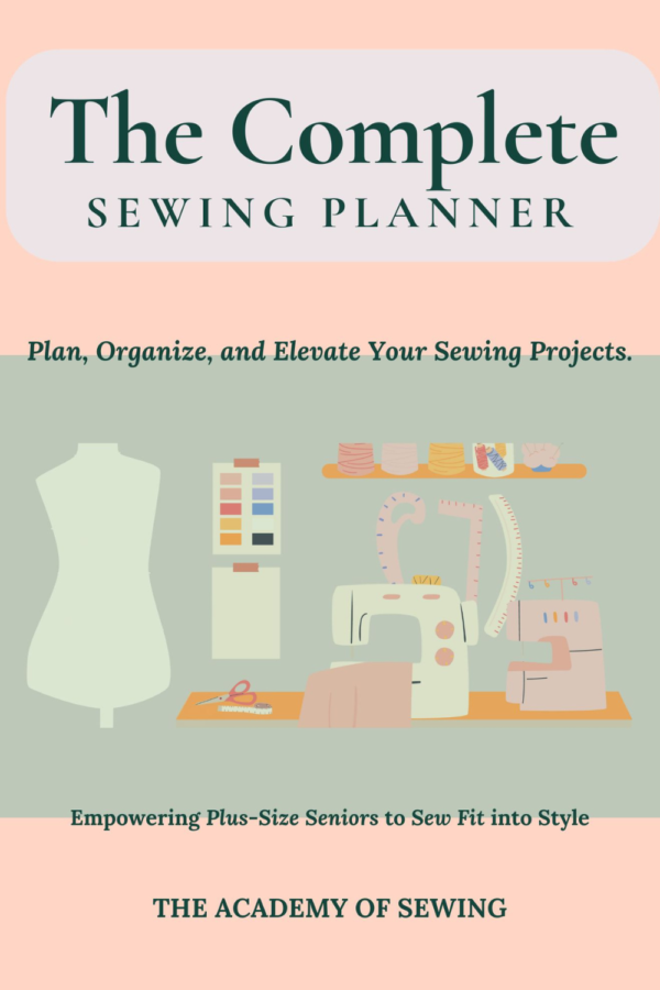 The Complete Sewing Planner
